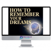 How to Remember Your Dreams – Anthony Metivier