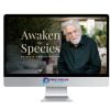 Neale Donald Walsch – Awaken The Species