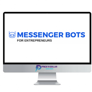Nick Moreno – Messenger Bots For Entrepreneurs