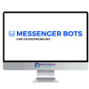 Nick Moreno – Messenger Bots For Entrepreneurs