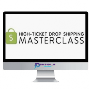 Trevor Fenner – High-Ticket Drop Shipping Masterclass