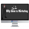 Billy Gene – Clicks into Customers