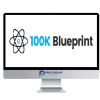 Dan Dasilva – 100k Blueprint