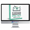 Stuart Stir 31 Affiliate Marketing PRO Tips