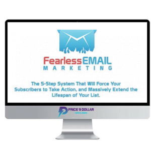 Ben Adkins, Chuck Mullaney – Fearless Email Marketing