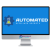 Duston McGroarty – Automated Affiliate Secrets