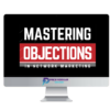 Eric Worre – Mastering Objections