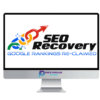 John Pearce and Chris Cantell – SEO Recovery