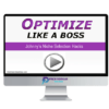 Johnny Met – Optimize Like a Boss