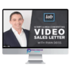 Ryan Deiss – Script a High Converting Video Sales Letter