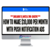 Duston McGroarty – Push Notification Ads Masterclass