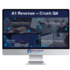 A1 Revenue – Crush Q4