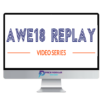 AWE18 Replay Video Series