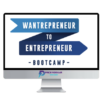 Brian Lofrumento – Wantrepreneur to Entrepreneur Bootcamp