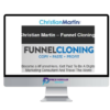 Christian Martin – Funnel Cloning