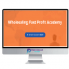 Wholesaling Fast Profit Academy – The Young REI