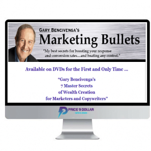 Gary Bencivenga – 7 Master Secrets Of Wealth Creation For Marketers And Copywriters