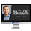 Donald Miller – Sell With Story