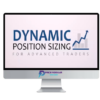Better System Trader – Dynamic Position Sizing 2 181