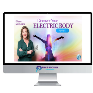 Eileen McKusick – Deeper Tuning for Your Electric Body