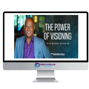 Mindvalley – Michael Beckwith – Power of Visioning 2019