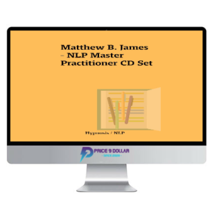 Mathew B. James – NLP Master Practitioner CD Set