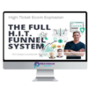 HIT Funnels Platinum – High Ticket Ecom Explosion