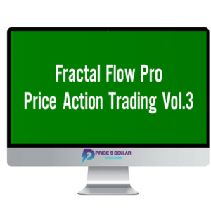 Fractalflowpro – Price Action Trading Vol.3