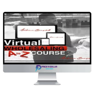 Antoine Campbell – Virtual Wholesaling A To Z Course