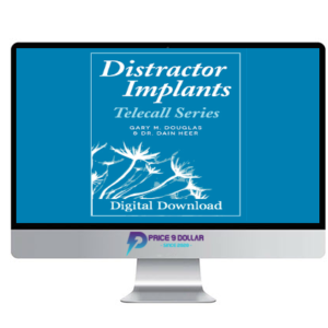 Gary Douglas and Dain Heer – Distractor Implants