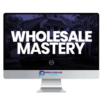 Jay Morrison – Wholesale Mastery