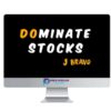 J. Bravo – Dominate Stocks