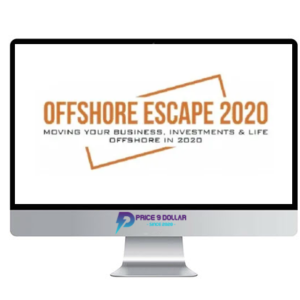 Escape Artist – Offshore Escape Seminar 2020