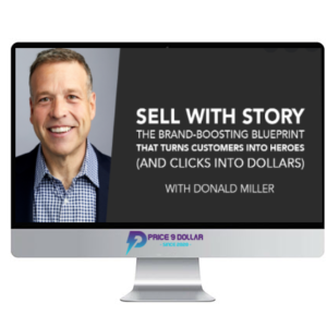 Donald Miller – StoryBrand Marketing 2 Day Live Workshop