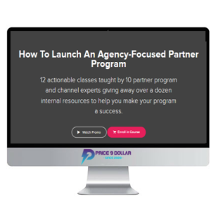 Alex Glenn – How To Launch an Agency-Focused Partner Program