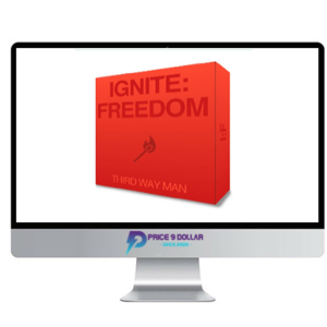 Bryan Ward (Third Way Man) – The Ignite: Freedom Course