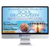 Robert Moss – The Soul Recovery Training