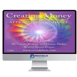 Sanaya Roman – Creating Money: Attracting Abundance Audiobook