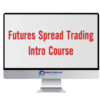 Thetradingframework – Futures Spread Trading Intro Course