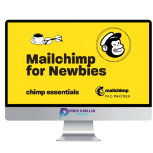 Chimp Essentials – Mailchimp for Newbies