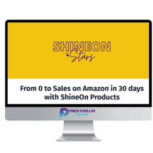 Shineon Stars – From 0 to Sales on Amazon In 30 Days