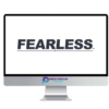 The Fearless Man – Be Fearless