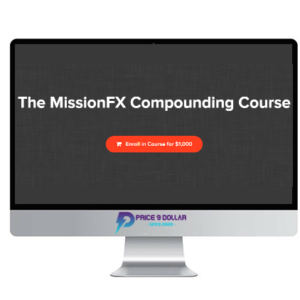 The MissionFX Compounding Course