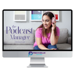 Lauren Wrighton – The Podcast Manager Program