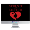 Jim Wolfe – Attract and Keep Her System