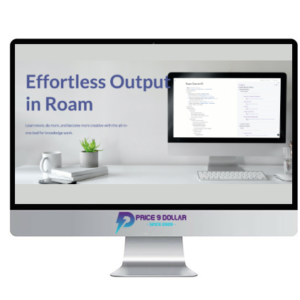 Nat Elliason – Effortless Output in Roam