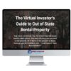 [Special Offer] The Virtual Investor’s Guide to Out of State Rental Property