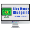 Jon Antony – Blog Money Blueprint