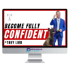 Chase Hughes – The Confidence Reboot Program