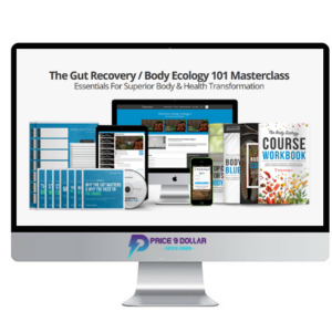 Body Ecology – The Gut Recovery / Body Ecology 101 Masterclass